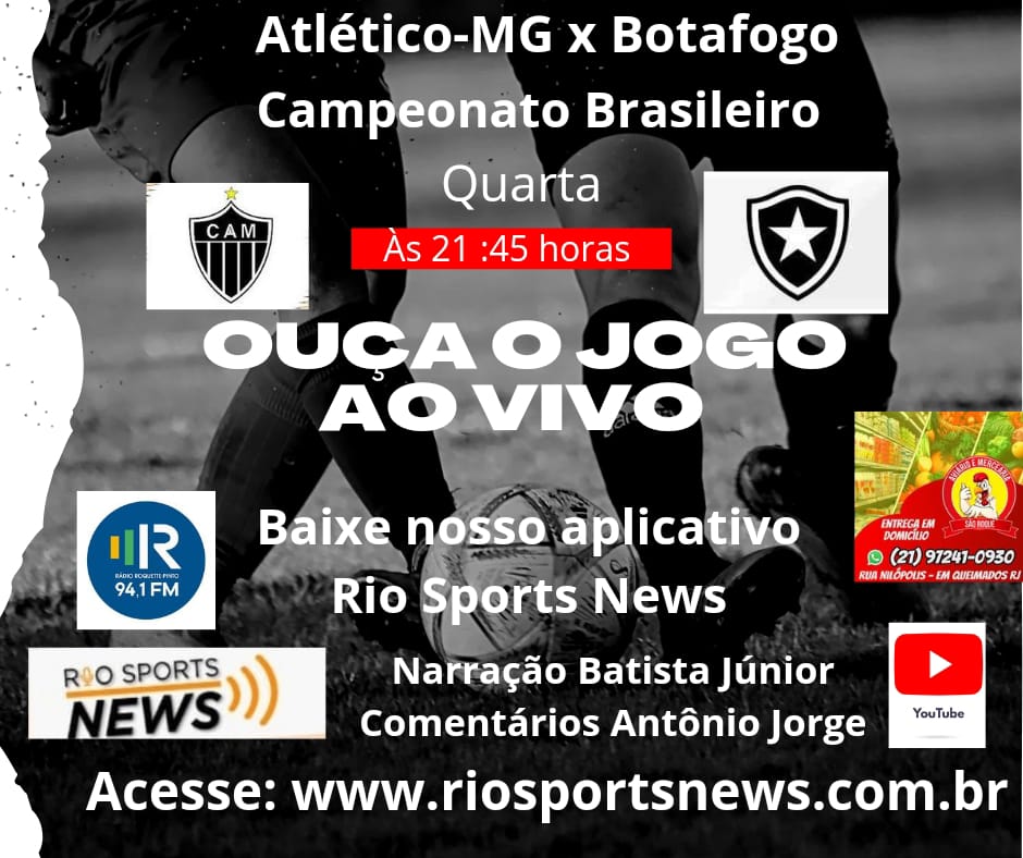 Botafogo faz o 1° jogo contra o Atlético-MG hoje às 21 horas de olho na Libertadores em Buenos Aires 